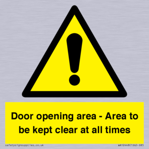 Door opening area - Area to be kept clear at all times
